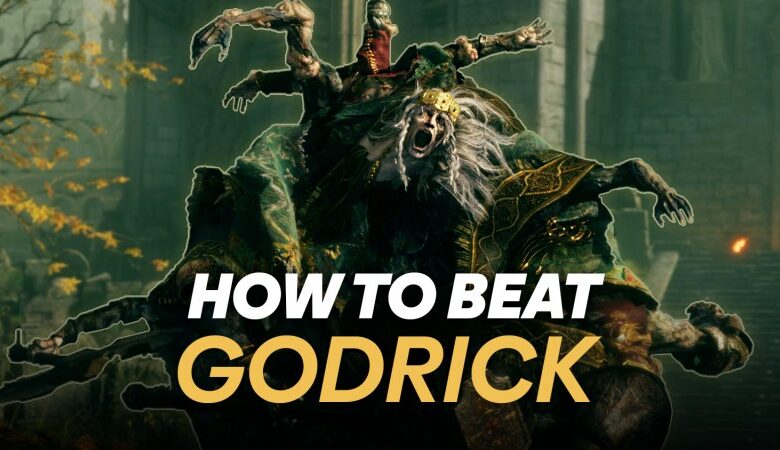 How to Defeat Godrick The Grafted Elden Ring Master Guide Newsofmax