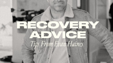 Recovery Advice: Tips From Evan Haines